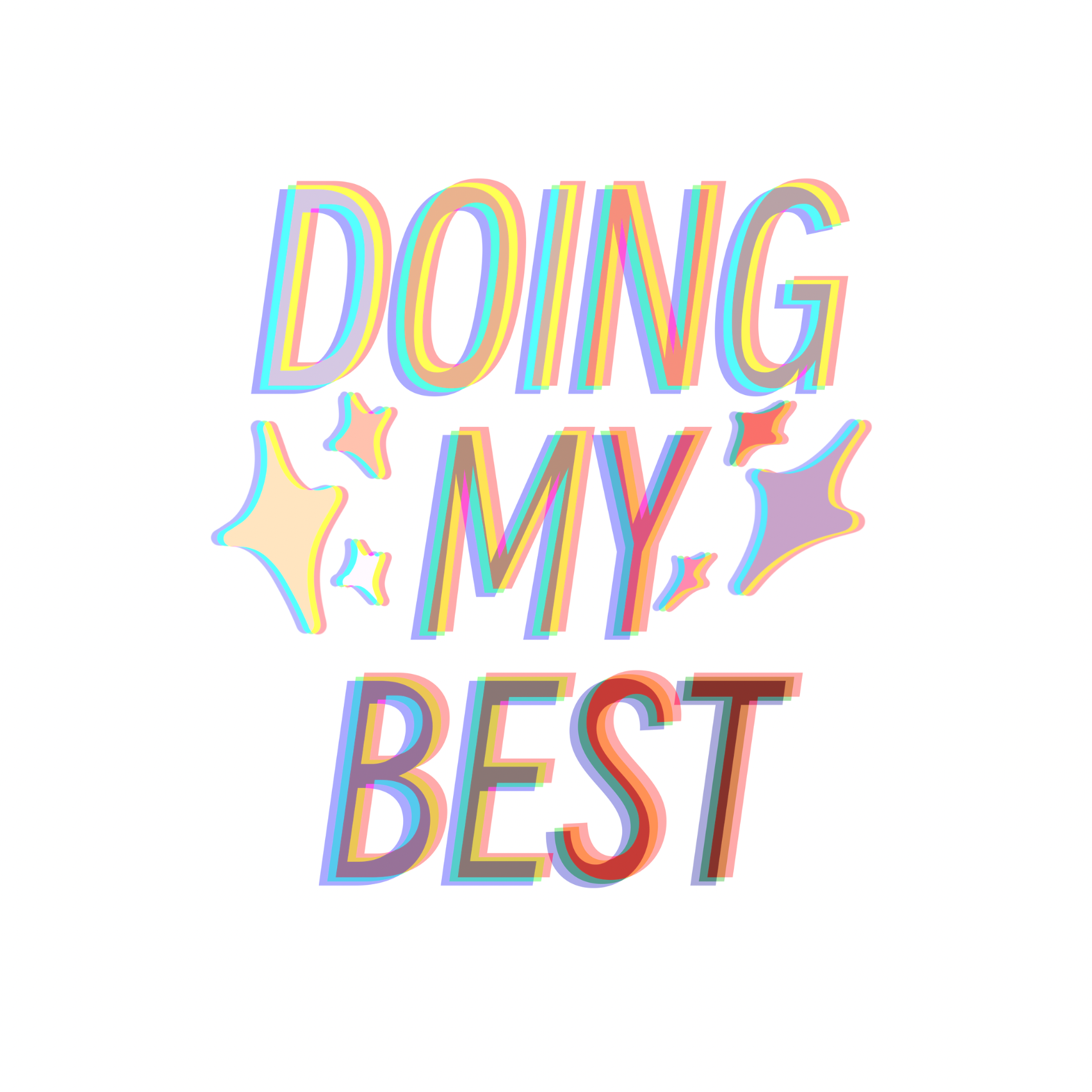 Doing My Best