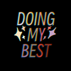 Doing My Best