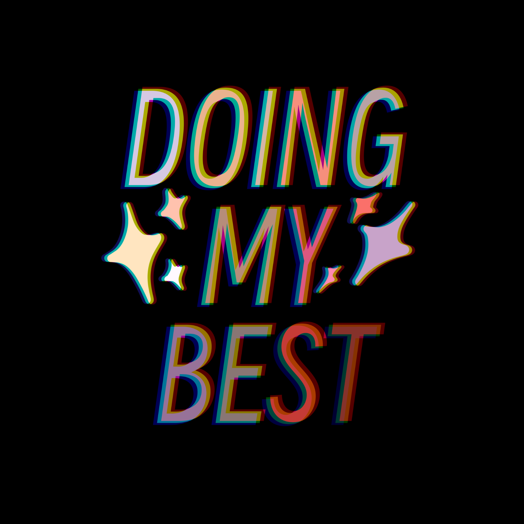 Doing My Best
